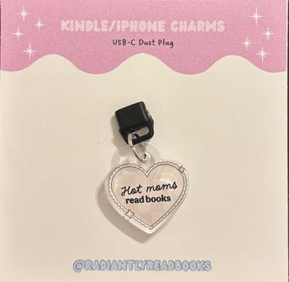Hot Moms Read Books Kindle/iPad Charm Type-C