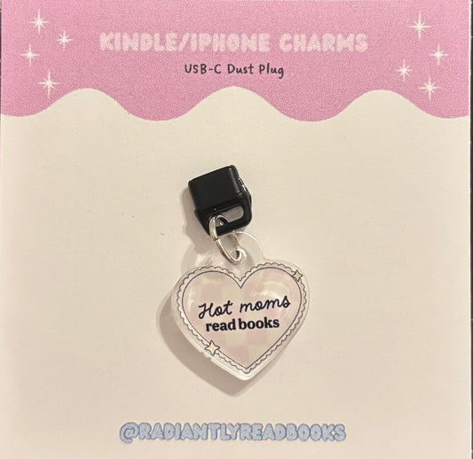 Hot Moms Read Books Kindle/iPad Charm Type-C